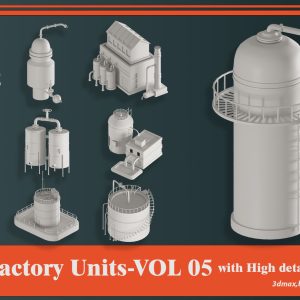 Factory Units VOL-05